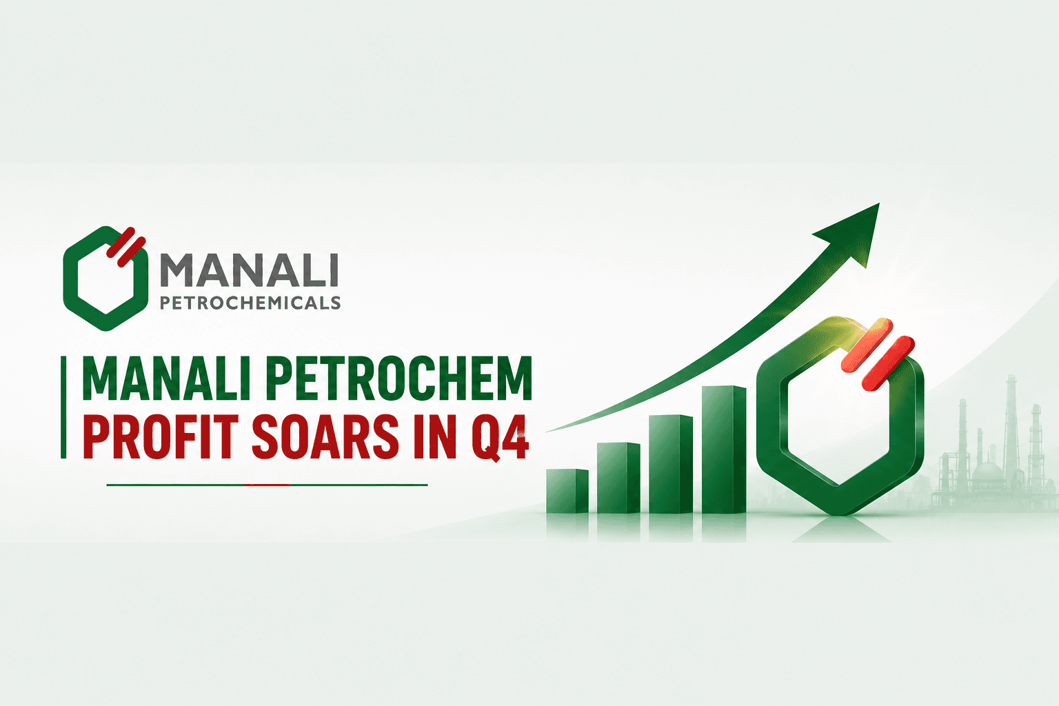 Manali Petrochemicals Delivers Profit Surge, Ends FY26 on Strong Note